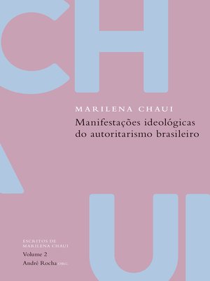 cover image of Manifestações ideológicas do autoritarismo brasileiro